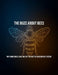 The Buzz About Bees: Why Honeybees Hold The Key To A Better Healthcare System by Lisa Sapp