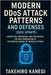 Modern DDOS Attack Patterns and Defenses (2025 Update): Identifying, Mitigating, and Preventing the Next Generation of Distributed Denial-of-Service A by Munrow, Danny
