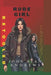 Rude Girl: Retooled by John Alan Andrews