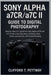 Sony Alpha a7CR/a7C II Guide to Digital Photography: Step-by-step 2 in 1 guide for Sony Alpha a7CR and a7C II users covering setup, shooting, video, l by Clifford T. Pettway