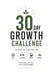The 30-Day Growth Challenge: Daily Steps to Self-Improvement: Change Your Mindset, Change Your Life by Rajeev Charles Patel