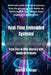Real-Time Embedded Systems: From Zero to RTOS Mastery with Hands-On Projects by Thomas S. Berger