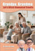 Grandpa, Grandma - Let's Ditch Unwanted Smells: Simple Daily Habits to Reconnect with Your Grandkids & Family by Javabean Workshop, Chen &. Chow