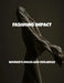Fashions Impact: Women'S Roles And Influence by Josie Giddings