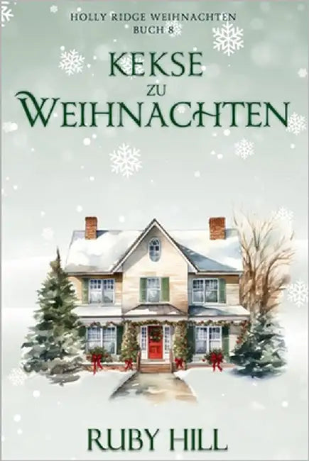 Kekse zu Weihnachten by Hill, Ruby