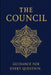 The Council: Guidance for Every Question by The Council