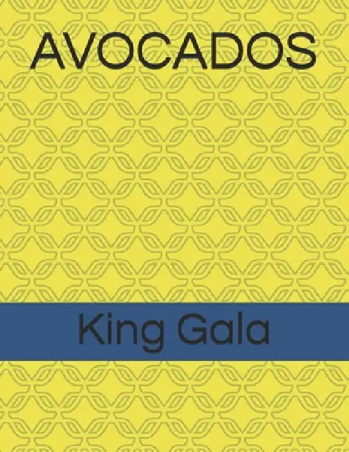 Avocados by King Gala
