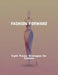 Fashion Forward: Eight Proven Strategies For Success by Charles Crerar