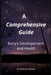 A Comprehencive Guide to: Baby's Development and Health by Brianna Kebede