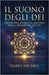 Il Suono degli Dei: Geometria sacra e il mistero della frequenza 432 Hz by Arcano, Dario