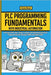 Programming Fundamentals with Industrial Automation: Learning Ladder Logic, Timers, Counters, and Advanced Instructions, Programming with RSLogix 5000 by Misaki, Hirata