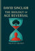 David Sinclair: The Biology of Age Reversal by Olivia Grant