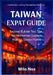 Taiwan Expat Guide: Beyond Bubble Tea: The No-Nonsense Guide to Making Taiwan Home by Milo Nox