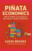 Pinata Economics