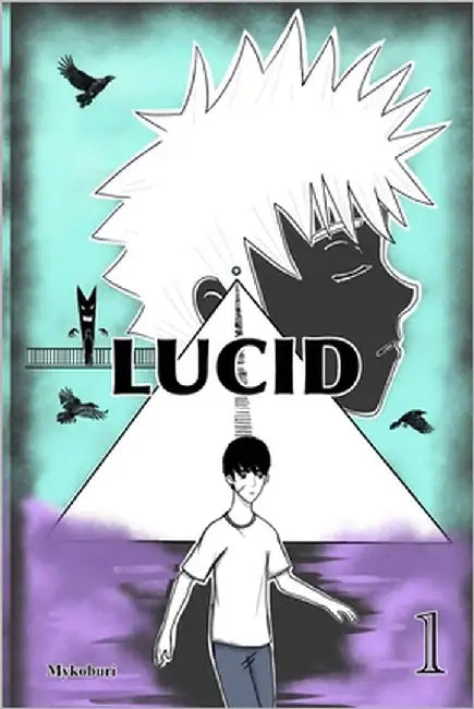 Lucid Volume 1 by !, Mykoburi