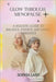 Glow Through Menopause: A Holistic Guide to Balance, Energy, and Living Vibrantly by Lane, Sophia