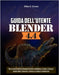 Guida dell'Utente Blender 4.4: "Dove la creatività incontra la tecnologia attraverso la modellazione, la scultura, il texturing, i Geometry Nodes, l'a by Crowe, Silas Z.