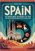Spain: The Unexplained, The Absurd & The True - 1,000 Trivia Questions on History, Culture, Legends & More by Digital, Horsecreek