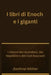 I libri di Enoch e i giganti: I misteri dei Guardiani, dei Nephilim e dei Cieli Nascosti by Zachirel Köhler
