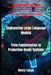 Engineering Large Language Models: From Fundamentals to Production-Ready Systems by Henry Lucas