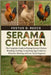 Serama Chicken: The Complete Guide to Raising Serama Chickens Breeding, Feeding, Coop Setup, Egg Production, Behavior, Showing, and Care Tips for Begi by D. Reece, Festus