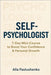 Self-Psychologist: 7-Day Mini-Course to Boost Your Confidence & Personal Growth by Pastushenko, Alla