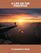 A Life On The Precipice: A Counselor'S Story by Lawanda Levy