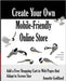 Create Your Own Mobile-Friendly Online Store: Add a Free Shopping Cart to Web Pages that Adapt to Screen Size by Godtland, Annette