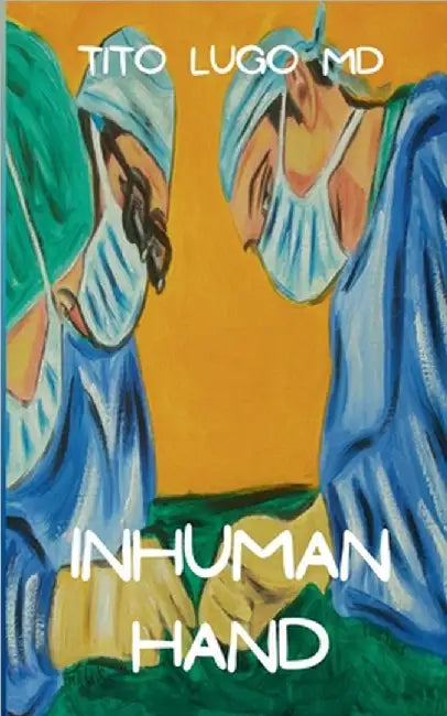 Inhuman Hand by Lugo, Tito