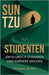 Sun Tzu Studenten: Erfolgreich Studieren und Karriere machen by Richter, Christoph