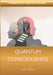 Quantum Consciousness: The Final Frontier of Transmission by Dat Nguyen