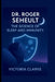Dr. Roger Seheult: The Science of Sleep and Immunity by Victoria Clarke