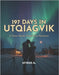197 Days in Utqiagvik: A Clean Alaska Small-Town Romance by A, Aymas