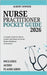 Nurse Practitioner Pocket Guide 2026: A Complete Guide for Clinical Practice and Patient Care in the Modern Healthcare Environment by Sowder, Albert