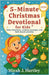 5-Minute Christmas Devotional for Kids 2025: Daily Reflections, Scripture Passages, and Faith-Based Activities by J. Hartley, Micah