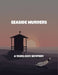 Seaside Murders: A 1920S Cozy Mystery by Manuel Ortega