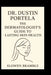 Dr. Dustin Portela: The Dermatologist's Guide to Lasting Skin Health by Elowen Bramble