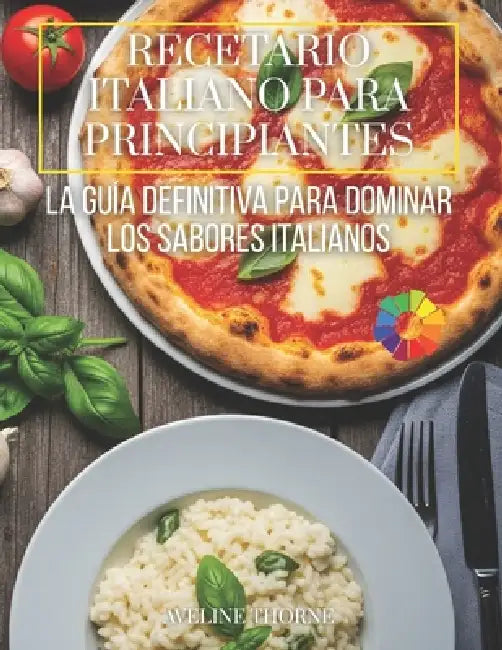 Recetario Italiano Para Principiantes
