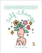 Self-Development Journal: Self-Change: A Guide to Skills, Strength & Personal Growth by Rustom, Farah