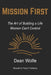 Mission First by Dean Wolfe
