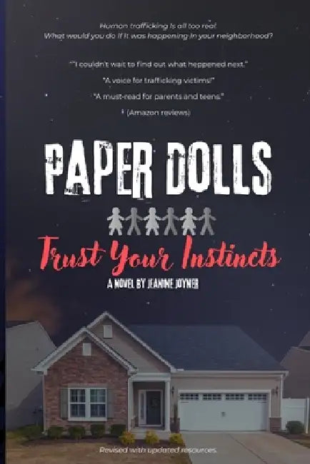 Paper Dolls: Trust Your Instincts by Jeanine Joyner