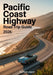 Pacific Coast Highway Road Trip Guide 2026: Best Stops, Eats, Hidden Gems, Scenic Views & Expert Tips for the Ultimate Coastal Adventure by Ashford Jasper