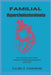 Familial Hypercholesterolemia: Your Essential Guide to Diet, Lifestyle, and Managing Cholesterol Effectively by Lucille F. Littlefield