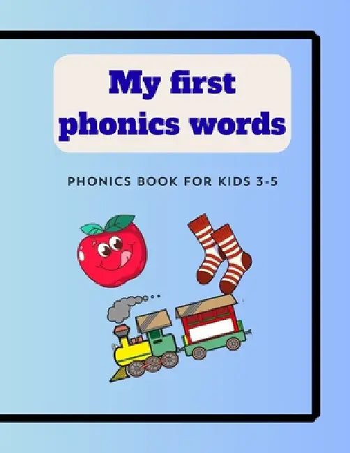 My First Phonics Words by Saranya Saravana