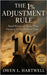 The 1% Adjustment Rule: Small Financial Shifts That Outpace Inflation Over Time by Hartwell, Owen L.