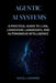 Agentic AI Systems: A Practical Guide to LLMs, LangChain, LangGraph, and Autonomous Intelligence by Rufus J. Andrews