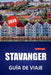 Stavanger Guía de Viaje 2026: Las mejores cosas que hacer, excursiones por los fiordos, rutas de senderismo, lugares de comida local y excursiones de by Gerald L. Lopez