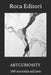 Artcuriosity: 100 curiosità sull'arte by Roca Editori