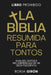 La Biblia Resumida para Tontos: Análisis, datos e incoherencias de un Dios psicópata by Borja Girón