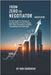 From Zero to Negotiator: The Self-Taught Pro's Roadmap to Mastering the Art of the Deal, Winning High-Stakes Conversations, and Never Leaving Money on by Gardinski, Ron
